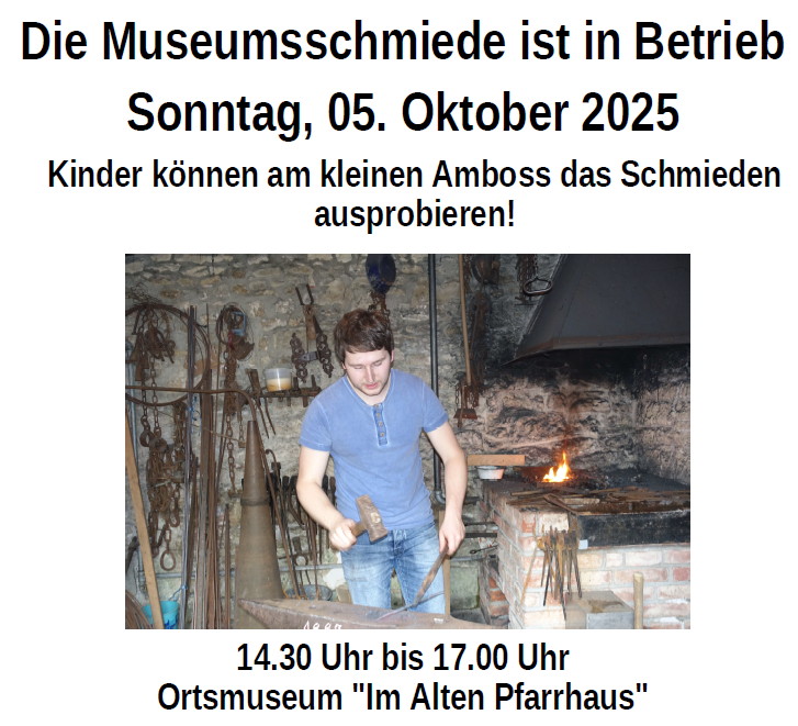 Museumsschmiede am 10.05. geöffnet